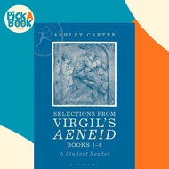 [100% Original Books] - Selections from Virgil's Aeneid Books 1-6 : A Stude by Ashley Carter (UK edi