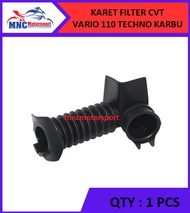 KARET FILTER CVT VARIO 110 TECHNO KARBU