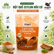 Dragon Superfoods Organic Cinnamon Powder 150g Ceylon Cinnamon Powder