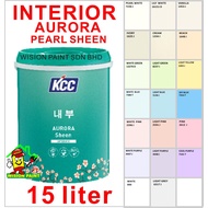 ( 15L ) 15 LITER AURORA SHEEN KCC PAINT INTERIOR LONG LASTING EASY CLEAN SMOOTH ELEGANT FINISH