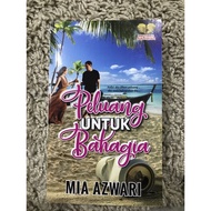 🍒PRELOVED🍒NOVEL PELUANG UNTUK BAHAGIA PENULIS MIA AZWARI