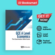OUT OF PRINT Gce A Level Economics The Examination Skills Guide - Paperback - English - 978981122413