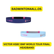 VICTOR HSBC BWF WORLD TOUR FINALS (HANGZOU) HEADBAND