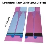 Lem Adhesive Lem Baterai Batre Hp Bisa Buat Semua Handphone Tanam infinix Oppo Xiaomi Vivo Advan bt