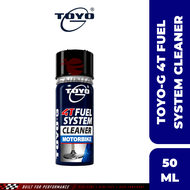 【100% ORIGINAL】TOYO-G 4T Fuel System Cleaner Motorbike (50ML)