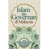 NEW ARRIVAL - ISLAM DAN GOVERNAN DI MALAYSIA - UM PRESS - 978-967-488-217-4
