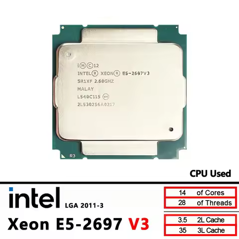 Intel Xeon Used E5 2697V3 E5 2697 v3 2.6 GHz Fourteen Cores Twenty-eight Threads 35M 145W CPU LGA 20