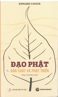 Edward Conze - Đạo Phật bản chất và phát triển