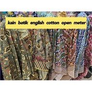 PKL Kain Batik 100% english cotton / Open meter /Bidang 45“