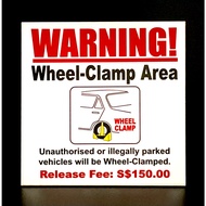 WARNING! Wheel-Clamp Area Signage