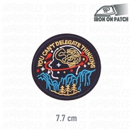 You Can't Delegate Thinking Art Brain Iron On Sew DIY Decor Embroidered Patch Badge