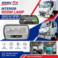 INTERIOR ROOM LAMP ISUZU ELF  NPR81 NPR85 NPR PRO FRR PRO FVR PRO FSR PRO