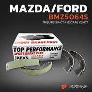 ก้ามเบรค หลัง  MAZDA TRIBUTE 99-07 / FORD ESCAPE 02-07 - BMZ 5064 S - TOP PERFORMANCE JAPAN - ดรัม เ