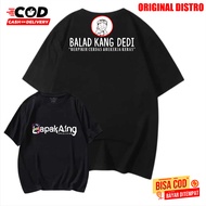FATHER AING GUBERNUR JAWABARAT BALAD KANG DEDI DISTRO T-SHIRT, BALAD KANG DEDI FATHER AINGKDM