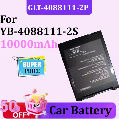 New GLT-4088111-2P 3.7V 10000mAh Rechargeable Batteries for YB-4088111-2S Car Battery
