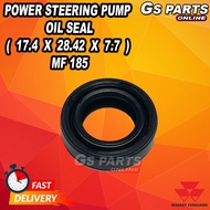 🚜POWER STEERING PUMP OIL SEAL ( 17.4 X 28.42 X 7.7 ) MF 185  | GS PARTS