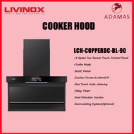 【全网最低价Lowest Price】LIVINOX Cooker Hood LCH-COPPERDC-BL-90/LCH-COPPERDC-GM-90 2150M3/H Auto Cleaning