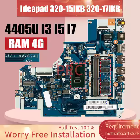 DG521 DG721 NM-B241 For Lenovo Ideapad 320-15IKB 320-17IKB Laptop Motherboard Core 4405U I3 I5 I7 4G