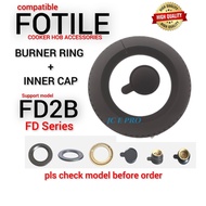 FD2B Fotile Cooker Hob Burner Ring Set for FD-2B (FD series)