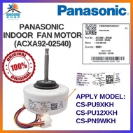 PANASONIC INDOOR FAN MOTOR ORIGINAL 100% 1.0HP-1.5HP [CS-PU9/12XKH/PN9WKH]AIRCOND FAN MOTOR (ACXA92-