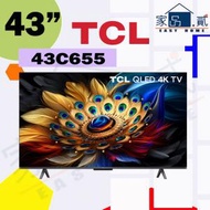 43" 吋 C655 4K QLED Google TV 43C655 TCL