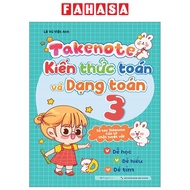 Sách Fahasa - Take Note - Kiến Thức Toán Và Dạng Toán 3