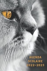AGENDA SCOLAIRE 2022 2023 une page par jour: thême chat persan chartreux: organiseur- planificateur-