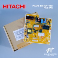 PMRAS-EH13CKT*R01 แผงวงจรแอร์ Hitachi บอร์ดคอยล์เย็นแอร์ รุ่น RAS-EH13CKT RAS-EJ13CKT RAS-NH13CLT