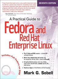 A Practical Guide to Fedora and Red Hat Enterprise Linux