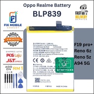 High quality BLP839 battery for Oppo F19 pro plus/ Oppo Reno 6z / Oppo Reno 5z / Oppo A94 5G (4220mA