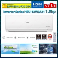 Save4.0 Haier 1.5hp Inverter Air Conditioner HSU-13VQA22 R32 Energy Saving Inverter Aircond ((Chat U