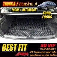 Ford Focus 2004-2008 Hatchback TRUNK A (เฉพาะถาดท้ายแบบ A ) ถาดท้ายรถ Ford Focus 2004 2005 2006 2007 2008 พรม6D VIP Bestfit Auto