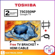 Toshiba 75'' C350NP 4K UHD Google Smart TV 75C350NP Television (Free TV Bracket and HDMI Cable)