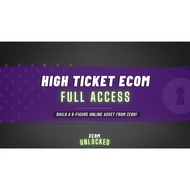 [Video Course] Ecom Unlocked - High Ticket Ecom: Full Access