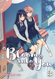 Bloom Into You Vol. 3 Nakatani Nio