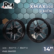 RM.racing ล้อแม็กYamaha Xmax300 สำหรับ เอ็กซ์แม็ก300 งานสีด้าน CNC (1คู่)