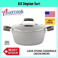 (Ready Stock) Amercook Lava Stone 20 / 24 / 28cm Induction Non-Stick Casserole Cookware Periuk Batu 