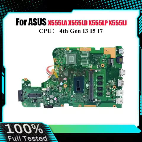 X555LA Laptop Motherboard For ASUS VM510L X555LP X555LD R557L VM590L FL5800L R556L DX992L W519L FL56