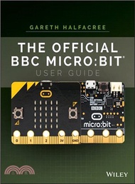 The Official Bbc Micro:Bit User Guide