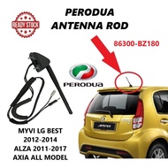 PERODUA MYVI LG BEST 2012-2014 ALZA 11-17 AXIA ANTENNA & BASE FULL SET 86300-BZ180 ORIGINAL & OEM