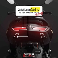 All New YAMAHA NMAX 2025 Tail Light Protector Film