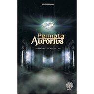 Permata Aurorius (Penulis: Ahmad Patria Abdullah)