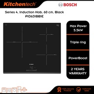 Bosch PID631BB1E Series 4 Induction Hob 60cm, Black, PowerBoost, Max Power 5.5kW, Black Ceramic with