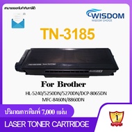 TN3185/3185/TN3145/TN3250/TN3290 หมึกพิมพ์ เลเซอร์โทนเนอร์ WISDOM CHOICE For Printer เครื่องปริ้น Brother HL5240/HL-5250DN/HL5270D/8065/5380/8460/80BODN Pack 1/5/10