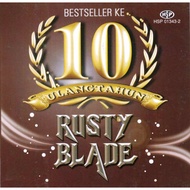 Rusty Blade Best Seller Ke 10 Ulang Tahun CD Lagu Rock Melayu Original New And Sealed