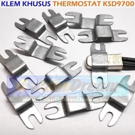 KLEM KHUSUS utk Thermostat KSD9700 Bimetal Sensor KSD 9700 Termostat