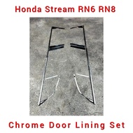 Honda Stream RN6 RN8 RSZ RST Chrome Door Lining Set / Door Panel Moulding Set