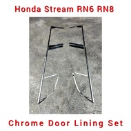 Honda Stream RN6 RN8 RSZ RST Chrome Door Lining Set / Door Panel Moulding Set