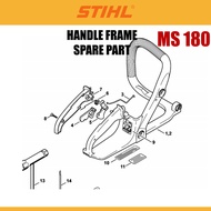 STIHL Chainsaw MS 170 / 180 -  Handle Frame Spare Part / Alat Ganti MS 170 / 180