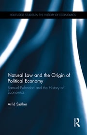 Natural Law and the Origin of Political Economy Arild Saether